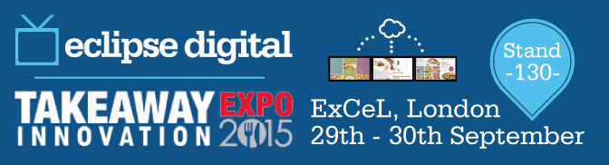 eclipse digital media digital signage takeaway innovation expo stand 130