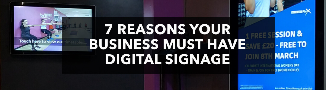 Eclipse Digital Media - Digital Signage and AV - 7 Reasons Your Business Must Have Digital Signage